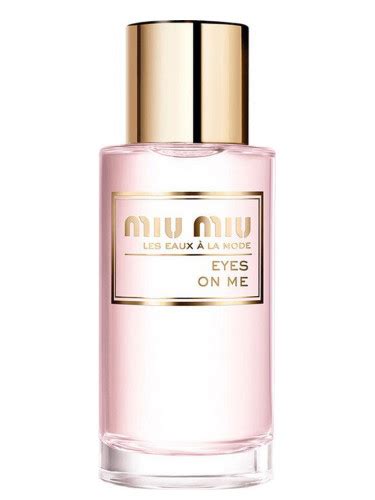 Eyes On Me Miu Miu perfume .